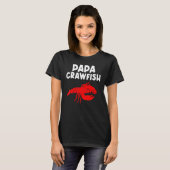 Papa Mannen Crayfish Crawfish Eten T-shirt (Voorkant volledig)