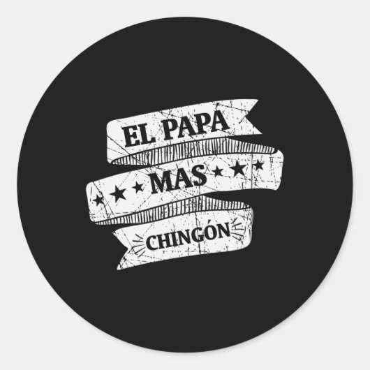 Papa Mas Chingon Grappig Spaans Vaders Dag Cadeau Ronde Sticker (Voorkant)