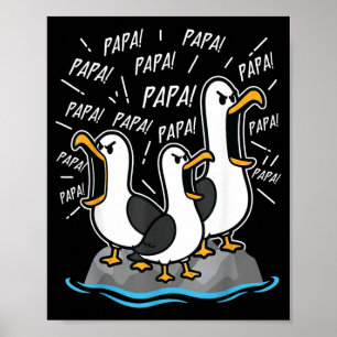 Papa Meeuw Funny Vader Meeuwen Vaderdag Humor Poster