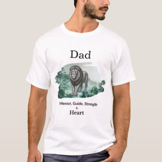 Papa Mentor, Gids, Kracht & Hart Leeuw Tshirt