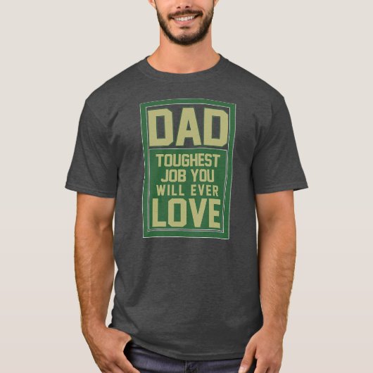 Papa met de zwaarste baan waar je ooit van Vaderda T-shirt (Voorkant)