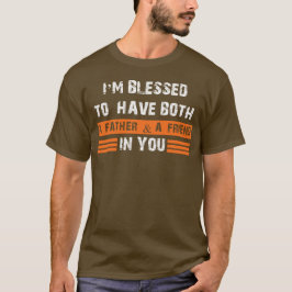 Papa: mijn eerste beste vriend t-shirt