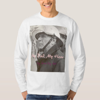 Papa, mijn Hero, mijn vader, mijn vader, mijn Hero T-shirt