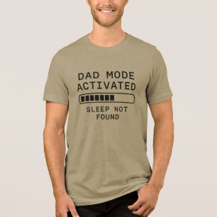 Papa Modus Geactiveerd Slaap Niet Gevonden Tri-Blend Shirt