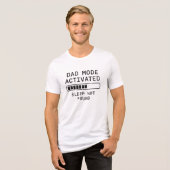 Papa Modus Geactiveerd Slaap Niet Gevonden Tri-Blend Shirt (Voorkant volledig)