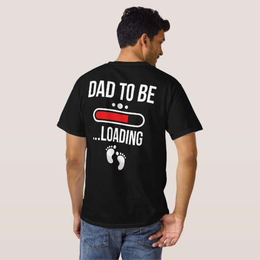 Papa moet de eerste keer dat pap wordt geladen t-shirt (Achterkant volledig)