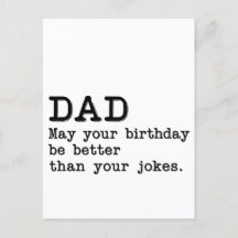 Papa, moge je verjaardag leuker zijn dan je grapje