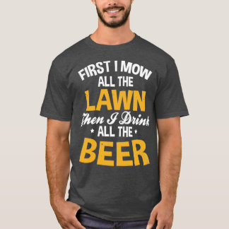 Papa Mowing Shirt Mow All Lawn Drink All Beer Gift