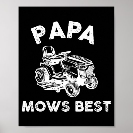 Papa Mows Funny Lawn Mower Father's Day Grandpa  Poster (Voorkant)