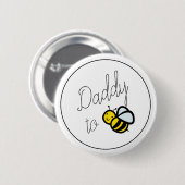 Papa naar bijen Papa Baby shower Button (Voorkant /achterkant)
