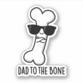 Papa naar het bot grappige anatomie woordspeling sticker (Voorkant)