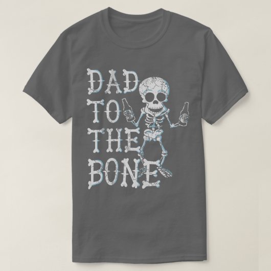 Papa naar het bot skelet vaders dag Halloween T-shirt (Design voorkant)