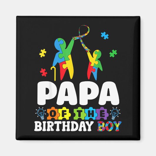 Papa Of The Birthday Boy Autism Awareness Support  Magneet (Voorkant)