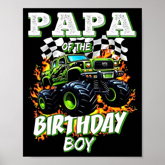 Papa Of The Birthday Boy Monster Truck Birthday Ki Poster (Voorkant)