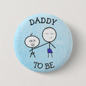 Papa om de Button van de aankondiging te worden (Voorkant)