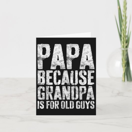 Papa omdat opa is voor oude jongens Shirt Mannen v Kaart (Voorkant)