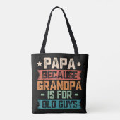 Papa omdat opa  is voor oude jongens tote bag (Achterkant)