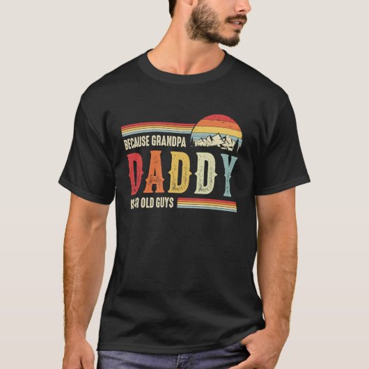 Papa omdat opa voor oude jongens Mannen is T-shirt (Voorkant)