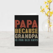 Papa Omdat Opa Voor Oude Mannen Is Grappige Vaders Kaart (Gele Bloem)