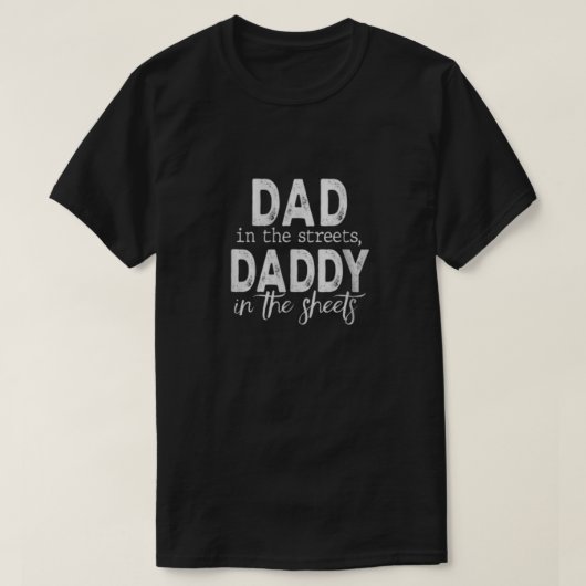 Papa op straat, papa in bed t-shirt (Design voorkant)