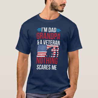 Papa, opa en veteraan, niets schrikt me af t-shirt