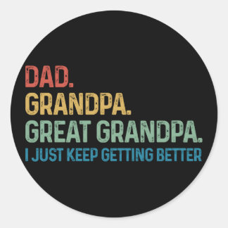 Papa Opa Oudope I Word Steeds Beter Ronde Sticker