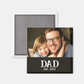 Papa Opgericht Foto Vaderdag Cadeau Magneet (Voorkant / Achterkant)