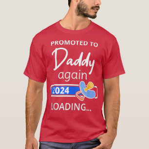 Papa opnieuw 2024 Lading Vader voor promotie naar T-shirt