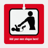 Papa over luidoverschrijding - de luierverandering metalen ornament (Voorkant)