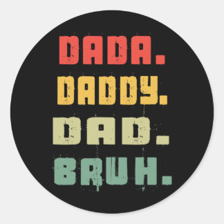Papa Pap Bruh Vaders Dag  Grappige Vader Ronde Sticker