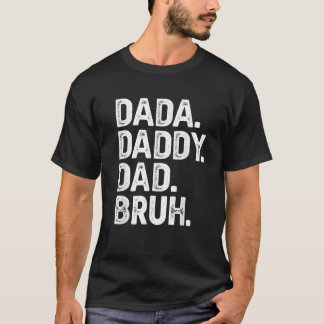 Papa Papa Bruh Cadeaus Mannen Funny Fathers Day Da T-shirt