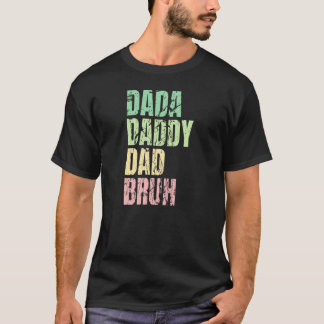 Papa Papa Bruh citaat voor pa Mannen T-shirt