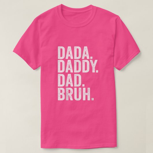 Papa Papa Bruh Fathers Dag 2022 T-Shirt (Design voorkant)