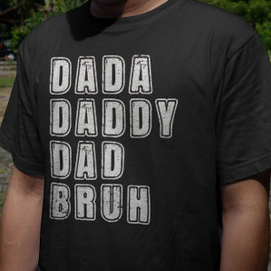 Papa Papa Bruh  Grappig Papa Gezegden T-shirt
