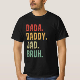 Papa Papa Bruh Happy Vaders Dag Mannen Cadeau T-shirt
