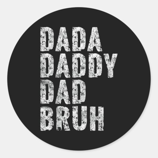 Papa Papa Bruh Papa Vader Dag Ronde Sticker (Voorkant)