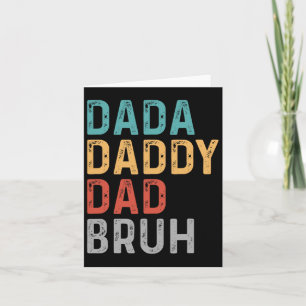 Papa papa Bruh Vaderdag Grappig papa Bruh Kaart