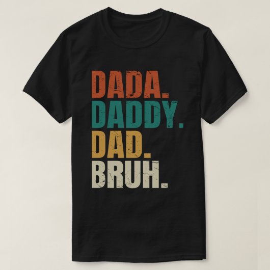 Papa papa Bruh Vaderdag Grappig papa Bruh T-shirt (Design voorkant)