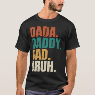 Papa papa Bruh Vaderdag Grappig papa Bruh T-shirt