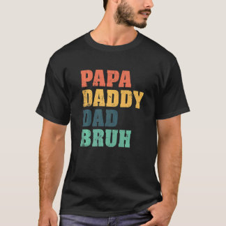 Papa Papa papa Bruh die van de vader van Son Boys  T-shirt
