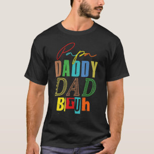 Papa Papa Papa Bruh Hilarisch Fars Dag 1 T-shirt