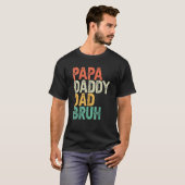 Papa Papa Papa papa Bruh Vaderdag Papa Vint T-shirt (Voorkant volledig)