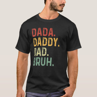 papa papa pappa bruh Vaderdag grappig vet T-shirt
