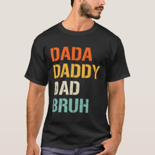 papa papa pappa bruh vaders dag van zoon dochter t-shirt