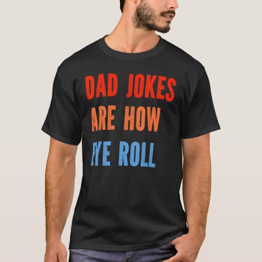Papa  Papa Vader Dag Papa Grappen Zijn Hoe Oog T-shirt (Voorkant)