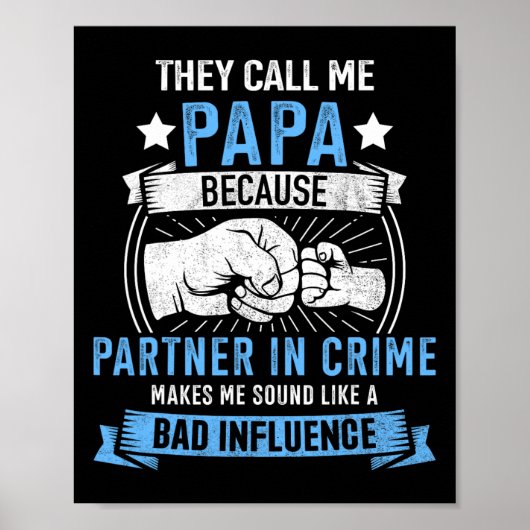 Papa partner in misdaad voor grootvader vaders dag poster (Voorkant)
