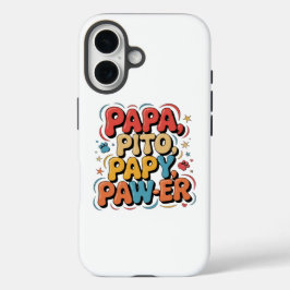 Papa Pito Pappy Pawer iPhone 16 Hoesje