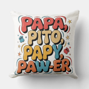 Papa Pito Pappy Pawer Kussen