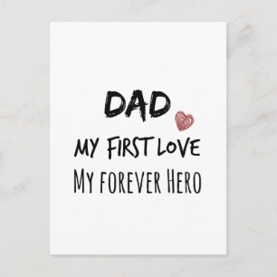 Papa Quote: Mijn eerste liefde, mijn eeuwig Hero Briefkaart