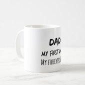 Papa Quote: Mijn eerste liefde, mijn eeuwig Hero Koffiemok (Voorkant links)